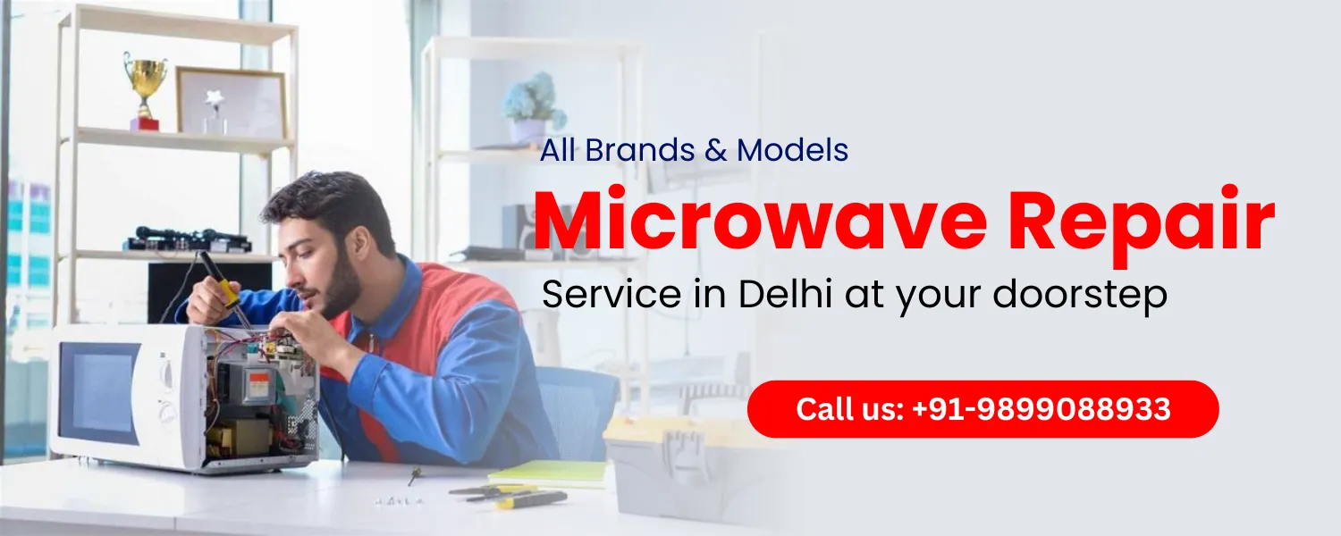 Microwave Repair service in delhi
